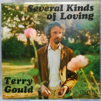Several Kinds Of Loving by Terry Gould