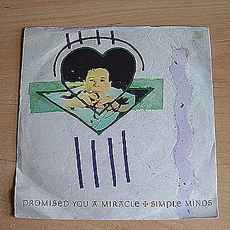 Promised You A Miracle by Simple Minds