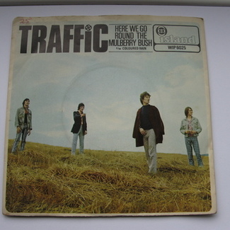Here We Go Round The Mulberry Bush by Traffic