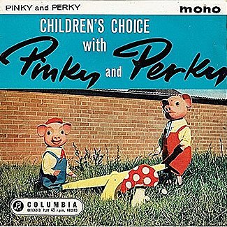 Children's Choice by Pinky & Perky