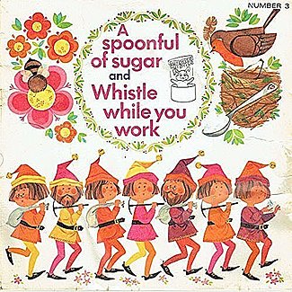 A Spoonful of Sugar / Whistle While You Work by Cheryl Kennedy / Polly James
