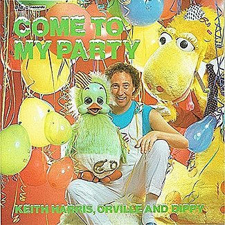 Come To My Party / Thank You For Telling Me 'Bout Christmas by Keith Harris, Orville And Dippy