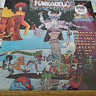 Standing on the Verge of Getting it On by Funkadelic