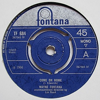 Come On Home / My Eyes Break Out In Tears by Wayne Fontana