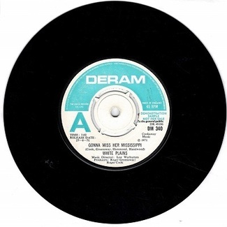 Gonna Miss Her Mississippi / I'll Go Blind by White Plains