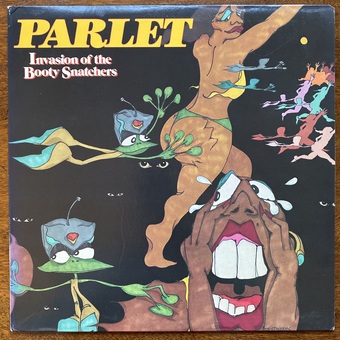 Invasion of the Booty Snatchers by Parlet