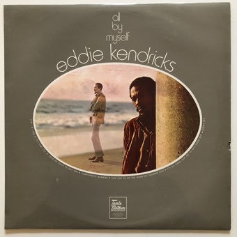 All By Myself by Eddie Kendricks