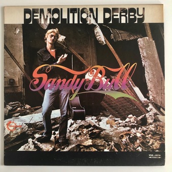 Demolition Derby by Sandy Bull