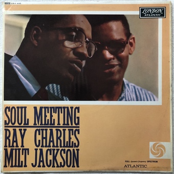 Soul Meeting by Ray Charles and Milt jackson