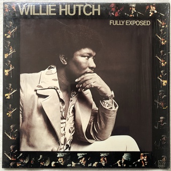 Fully Exposed by Willie Hutch