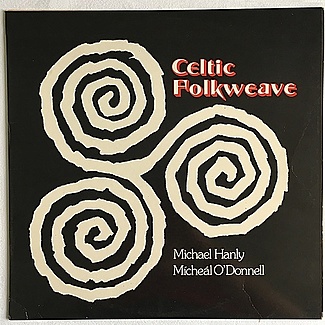 Celtic Folkweave by Michael Hanley & Micheal O'Donnell