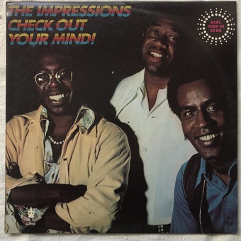Check Out Your Mind! by The Impressions