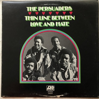 Thin Line Between Love and Hate by The Persuaders