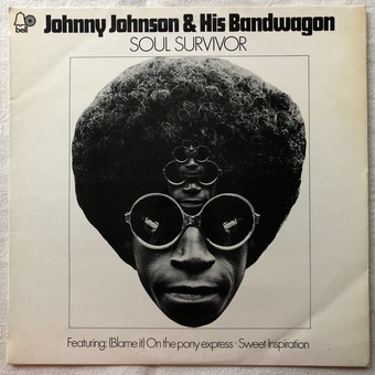 Soul Survivor by Johnny Johnson & His Bandwagon