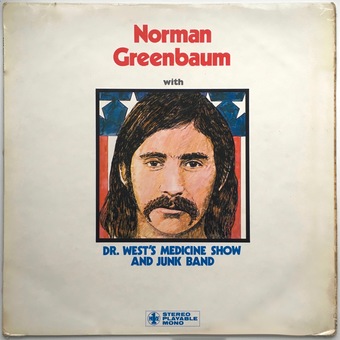 With Dr. West's Medicine Show & Junk Band by Norman Greenbaum