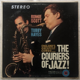 The Couriers of Jazz by Ronnie Scott and Tubby Hayes