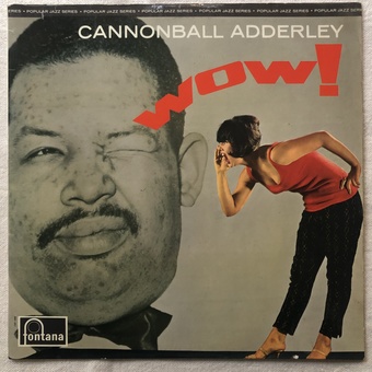 Wow! by Cannonball Adderley