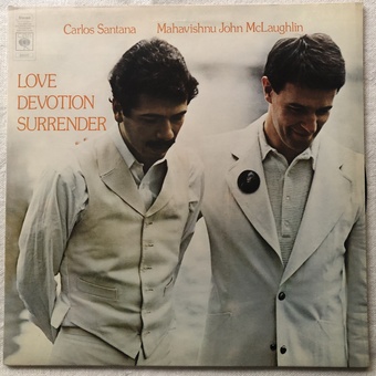 Love Devotion Surrender by Carlos Santana & John McLaughlin