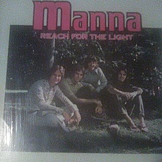 Reach For The Light by Manna
