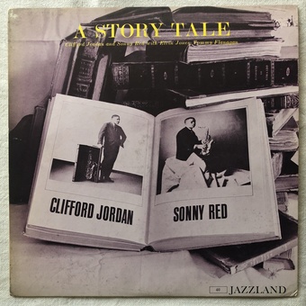 A Story Tale by Clifford Jordan and Sonny Red