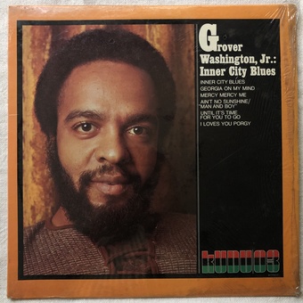 Inner City Blues by Grover Washington Jr.