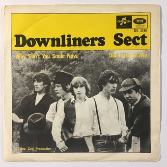 Why Don't You Smile Now / Don't Lie To Me by Downliners Sect