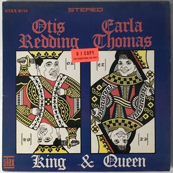 King & Queen by Otis Redding and Carla Thomas