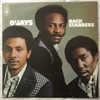 Back Stabbers by O'Jays