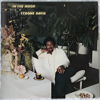 In The Mood by Tyrone Davis