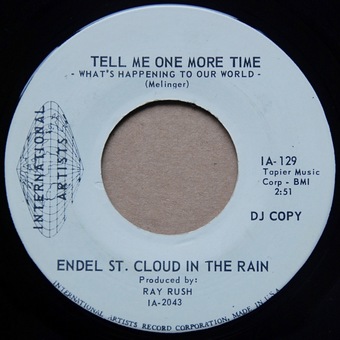 Tell Me One More Time (What's Happening To Our World) by Endel St. Cloud In The Rain