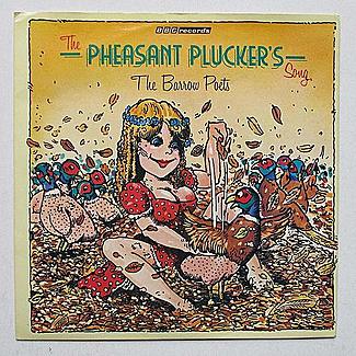 The Pheasant Plucker's Song by The Barrow Poets