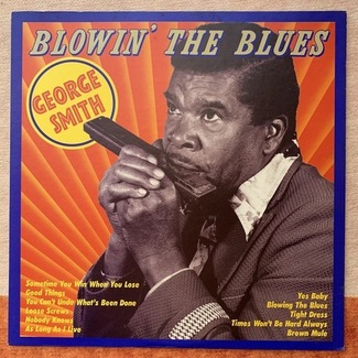 Blowin' The Blues by George Smith
