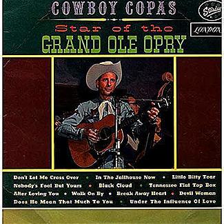Star of the Grand Ole Opry by Cowboy Copas