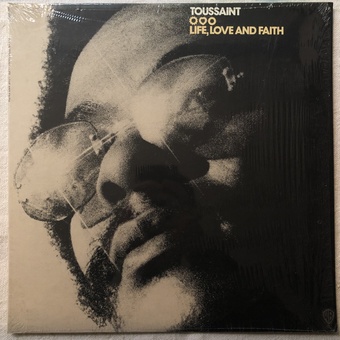 Life, Love And Faith by Allen Toussaint