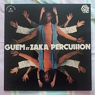 Guem Et Zaka Percussion by Guem Et Zaka Percussion