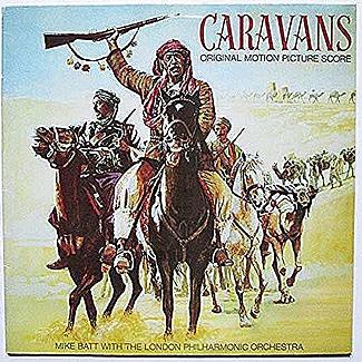 Caravans ( Original Motion Picture Score ) by Mike Batt With The Philharmonic Orchestra