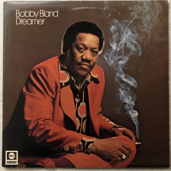 Dreamer by Bobby Bland