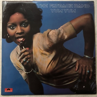 Yum Yum by The Fatback Band