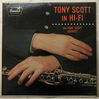 Tony Scott in Hi-Fi by Tony Scott Quartet