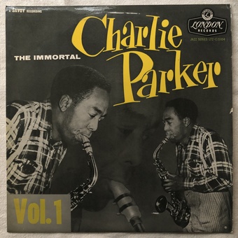The Immortal Charlie Parker - Volume 1 by Charlie Parker