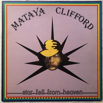 Star Fell From Heaven by Mataya Clifford