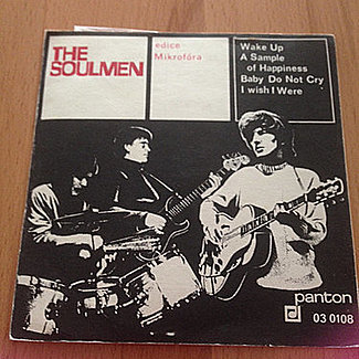 Wake Up / A Sample Of Happiness / Baby Do Not Cry / I Wish I Were by The Soulmen