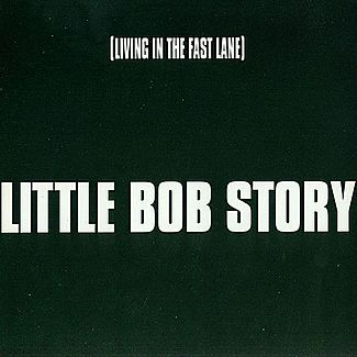 [Livin In The Fast Lane] by Little Bob Story