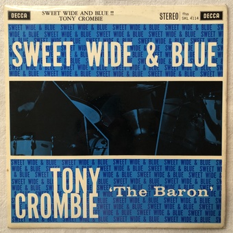 Sweet, Wide & Blue by Tony Crombie