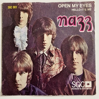 Open My Eyes / Hello It's Me by The Nazz