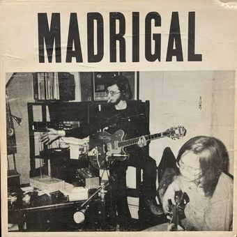 Madrigal by Madrigal (private pressing)