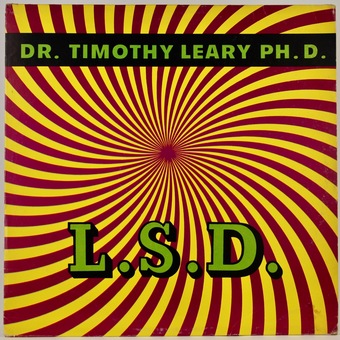 L.S.D by Dr. Timothy Leary Ph. D