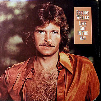 Love Got In The Way by Freddy Weller