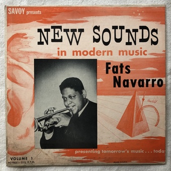 New Sounds in Modern Music: Fats Navarro by Fats Navarro