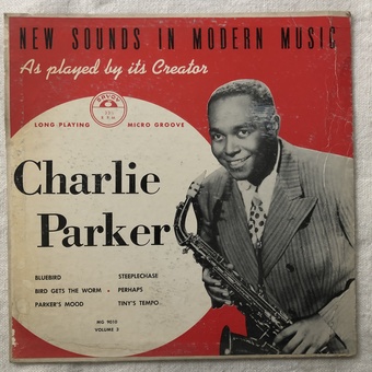 New Sounds in Modern Music, Volume 3 by Charlie Parker